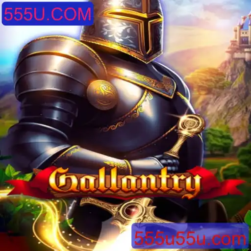 Descubra Tudo Sobre o Fascinante Jogo Gallantry e sua Conexão com 555U.COM